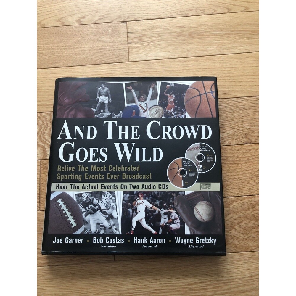 And the Crowd Goes Wild‎ : Relive the Most Celebrated Sporting Events 1 CD only